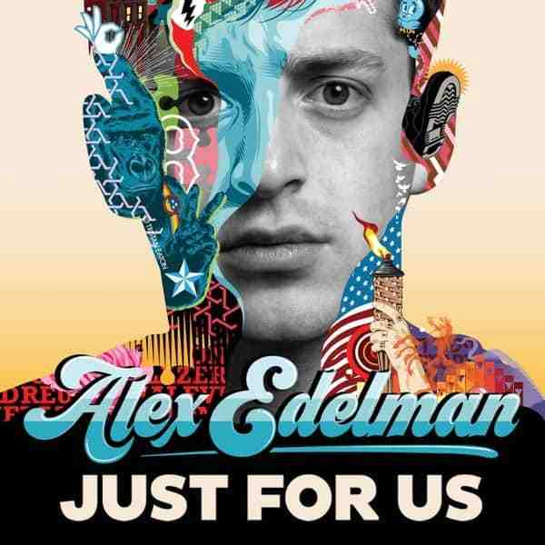 Alex Edelman: Just For Us